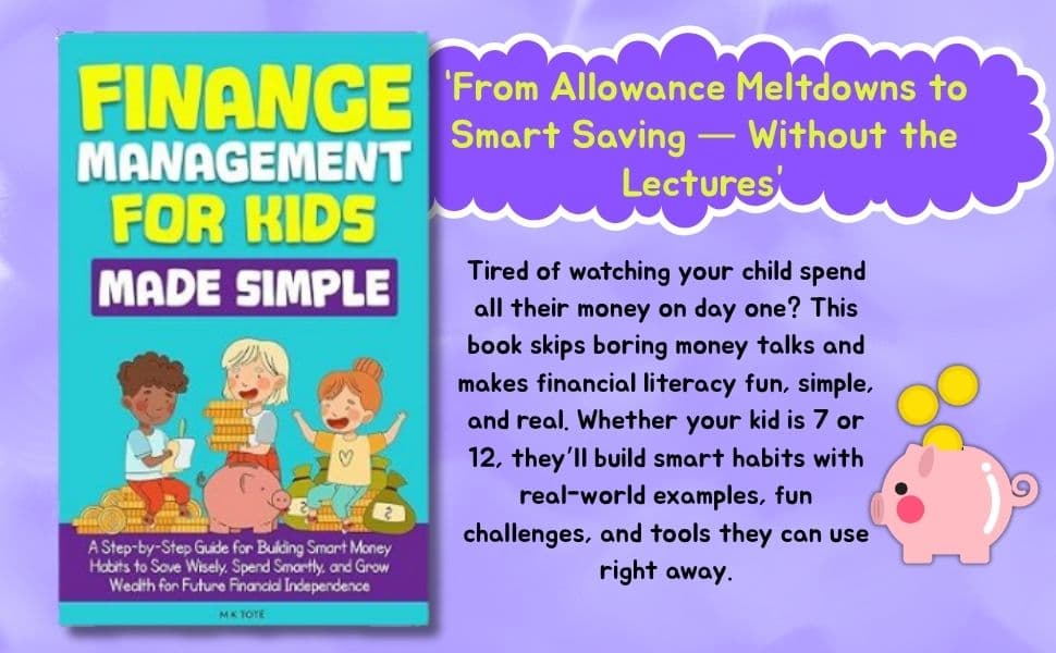 Finance Management for Kids Made Simple — inside preview 2